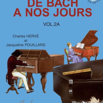 DE BACH A NOS JOURS VOL.2A