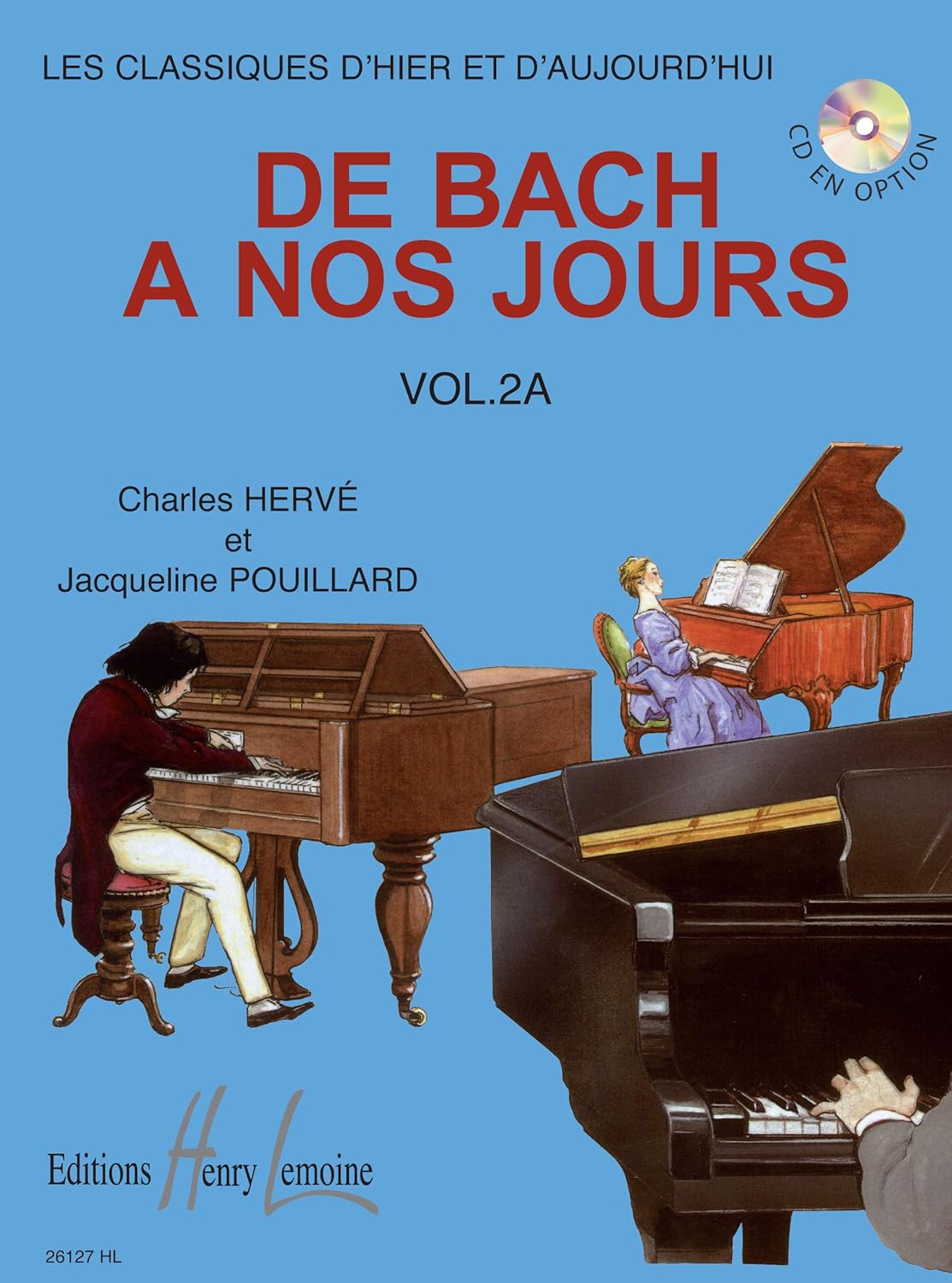 DE BACH A NOS JOURS VOL.2A