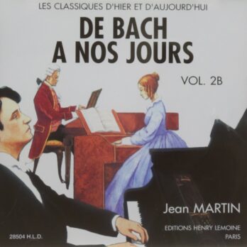 DE BACH A NOS JOURS VOL.2B