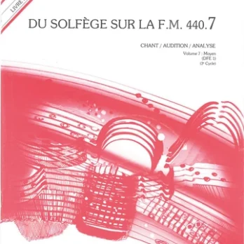 DU SOLFEGE SUR LA FM 440.7 CHANT / AUDITION / ANALYSE