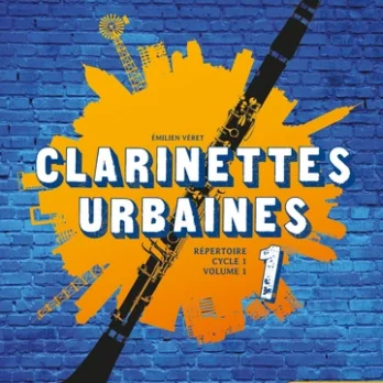 CLARINETTES URBAINES VOL.1