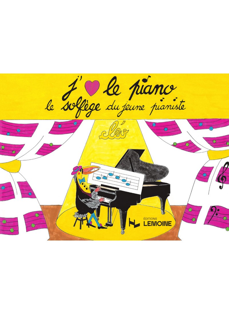 J'AIME LE PIANO / LE SOLFEGE DU JEUNE PIANISTE